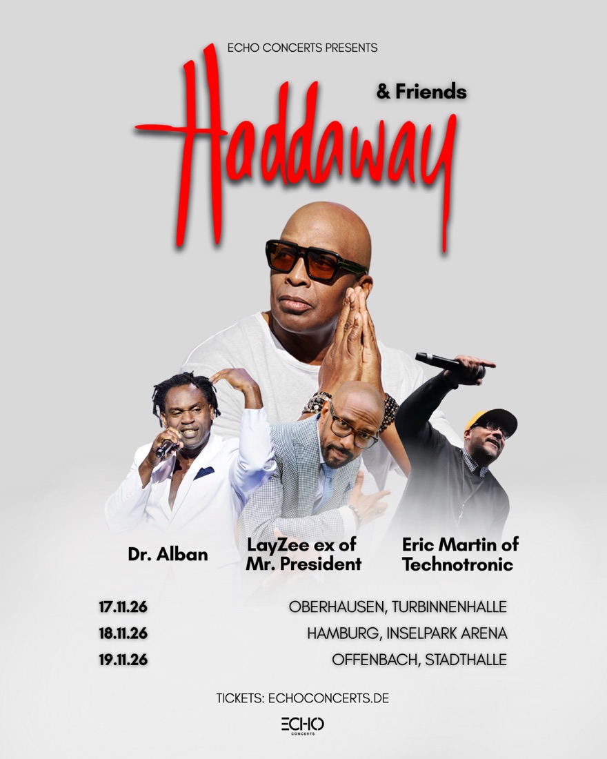 Haddaway & Friends – Die 90er Mega Tour